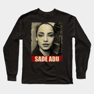 Sade Adu - NEW RETRO STYLE Long Sleeve T-Shirt